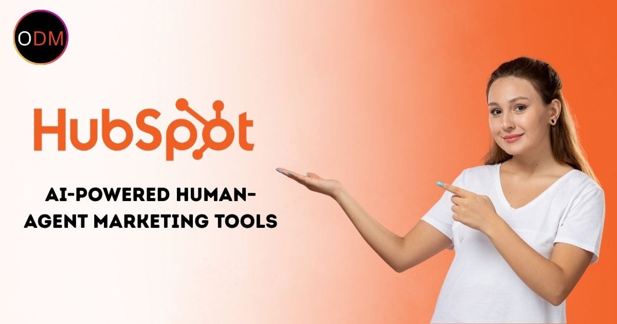 HubSpot AI Agent: Introducing AI-powered human–agent marketing tools