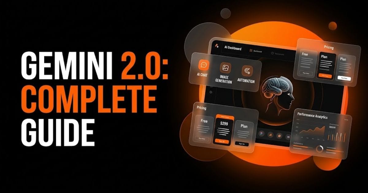 Google Gemini 2.0 Update: Features You are currently viewing Google Gemini 2.0: Review, Costs & Features