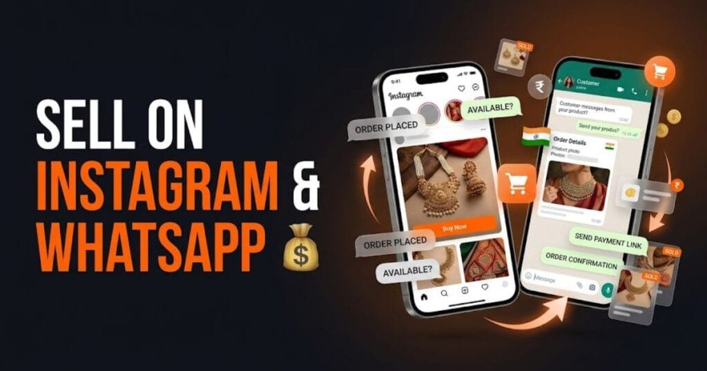 Social Commerce in India: How to Sell on Instagram & WhatsApp